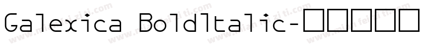 Galexica BoldItalic字体转换